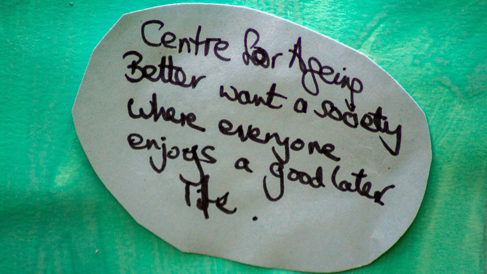 A society where everyone enjoys a good later life